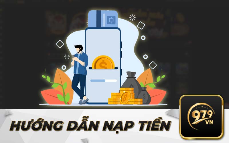 Hướng Dẫn Nạp Tiền