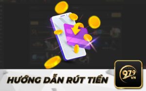 Hướng Dẫn Rút Tiền