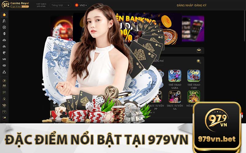 Đặc điểm nổi bật tại 979VN
